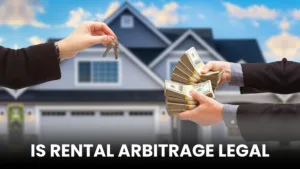 this is a featured image for a blog with a title: is rental arbitrage legal